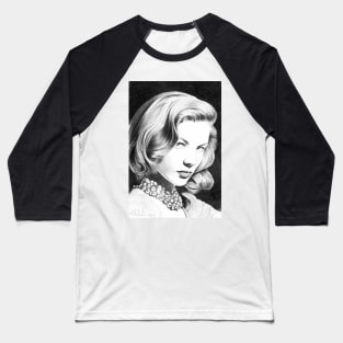 Lauren Bacall, one of the greatest female star of Classic Hollywood! Baseball T-Shirt